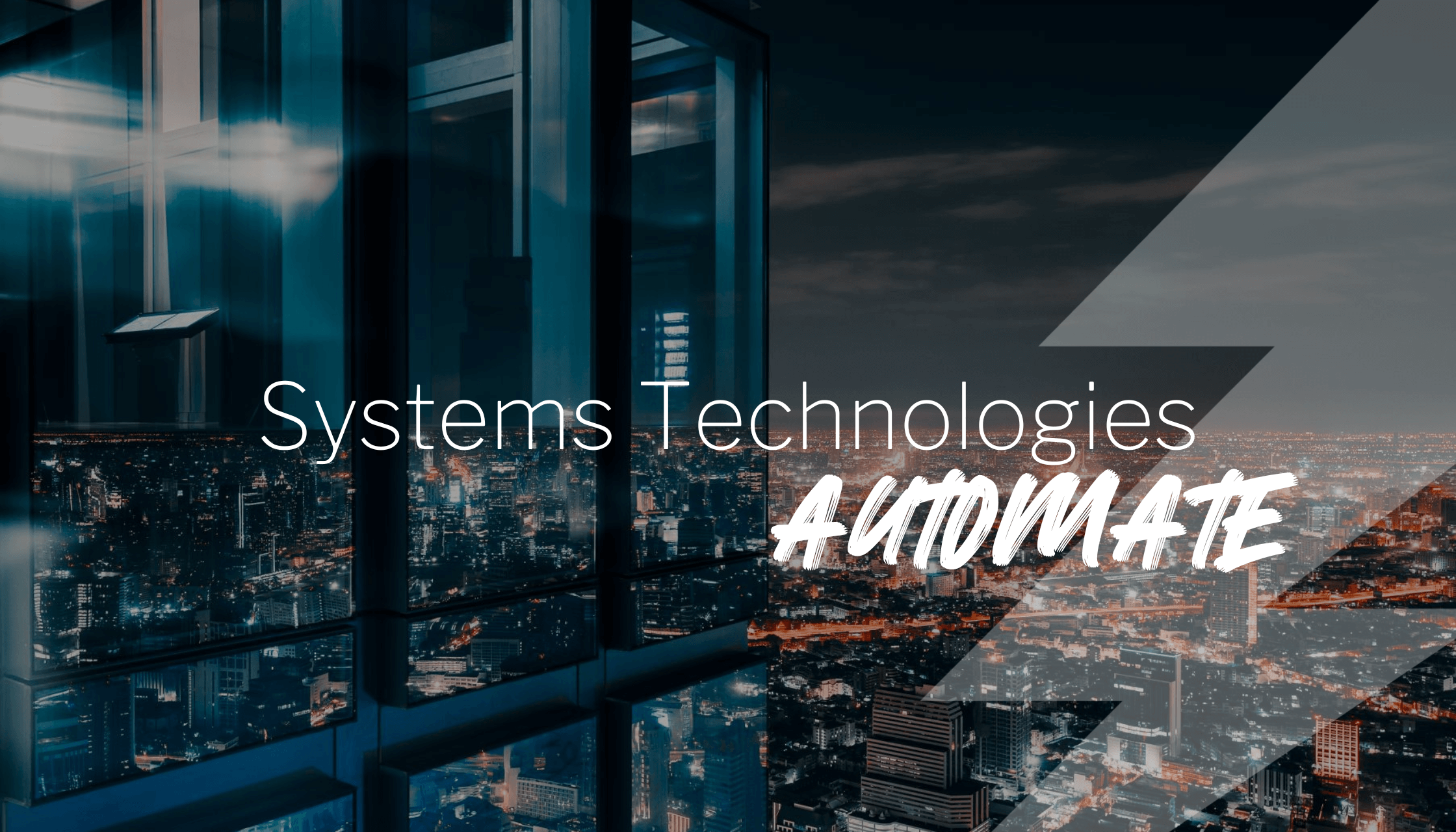 Systems Technologies: Automation Solutions